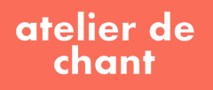 Atelier de Chant